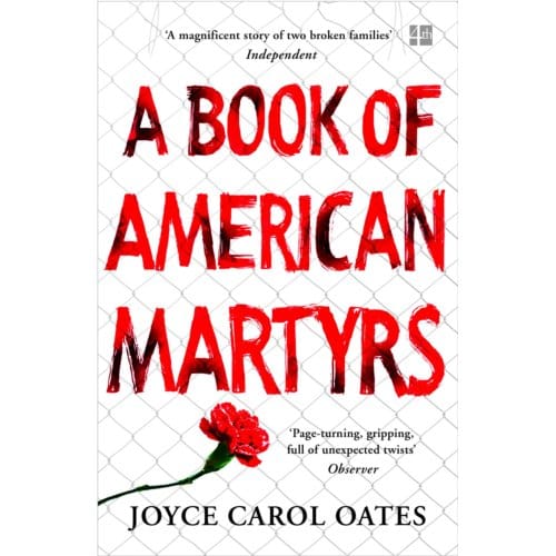 A Book Of American Martyrs - Joyce Carol Oates