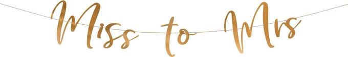 LetterBanner Miss to Mrs Rosegoud 18x76cm