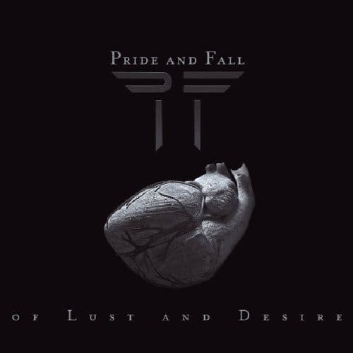 Of Lust And Desire - Pride And Fall
