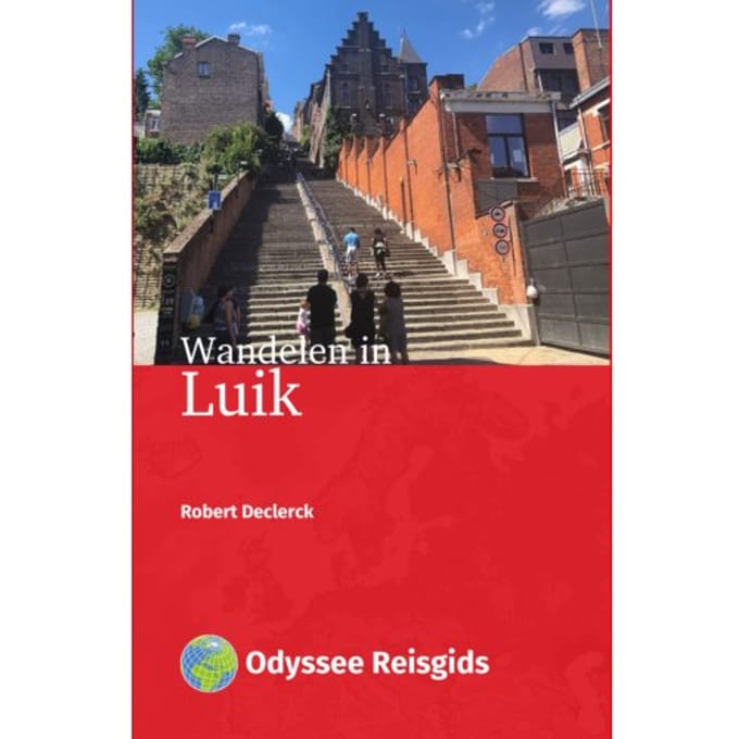 Wandelen In Luik - Robert Declerck