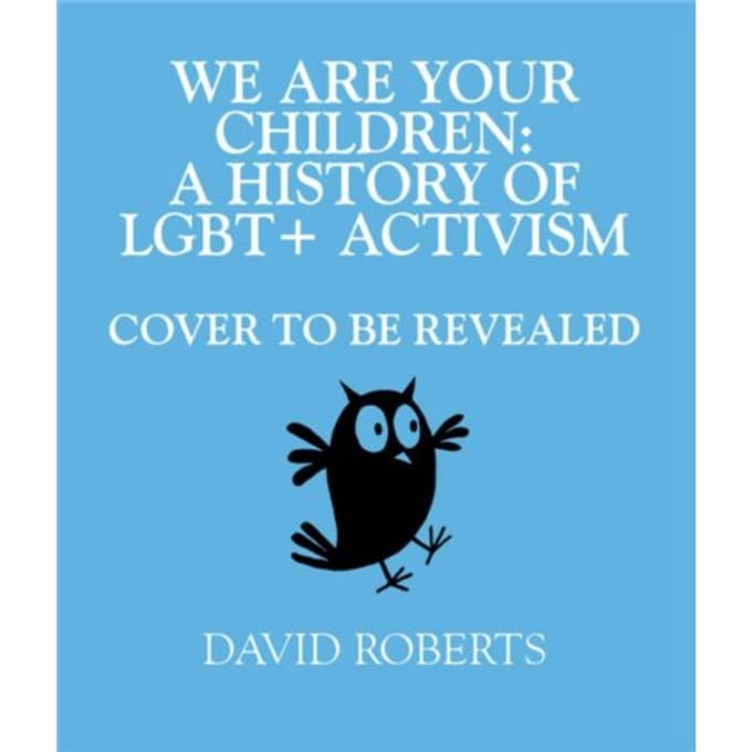 We Are Your Children - David Roberts