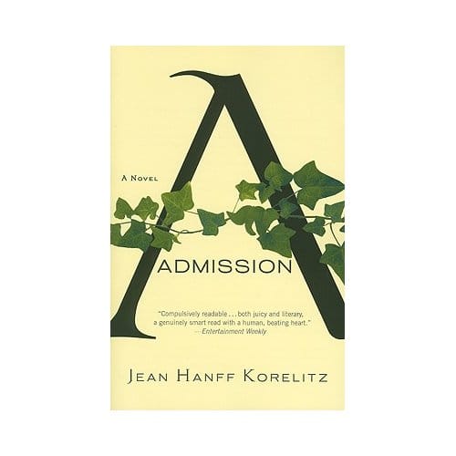 Admission - Jean Hanff Korelitz
