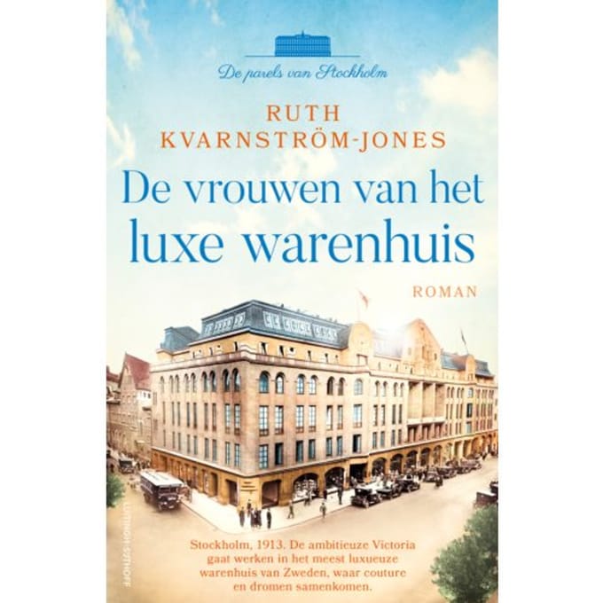De Vrouwen Van Het Luxe Warenhuis - De Parels Van Stockholm - Ruth Kvarnström-Jones