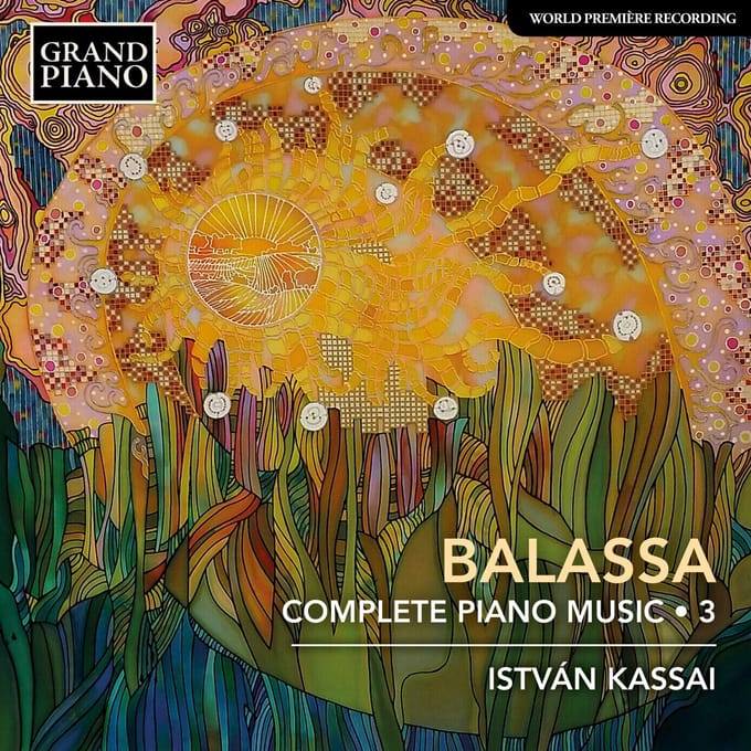 Kassai István - Balassa: Complete Piano Music 3 (CD)