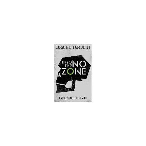 Into The No-Zone - Eugene Lambert