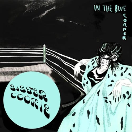 In The Blue Corner (Dusk Blue) - Sister Cookie