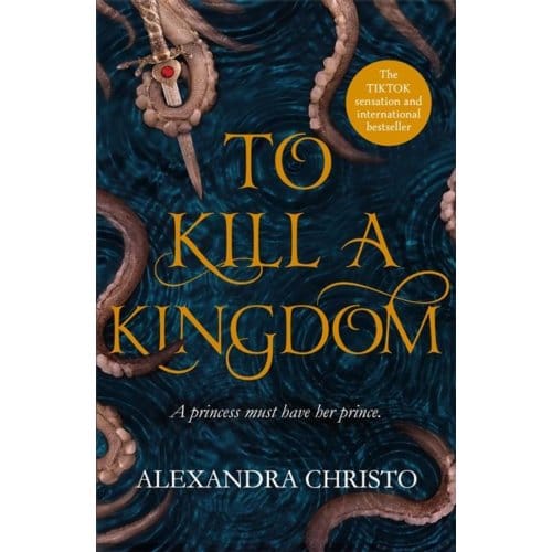 To Kill A Kingdom - Alexandra Christo