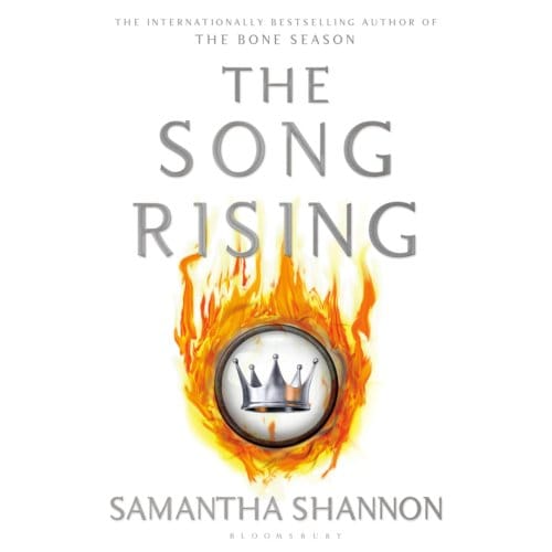 The Song Rising - The Bone Season - Samantha Shannon