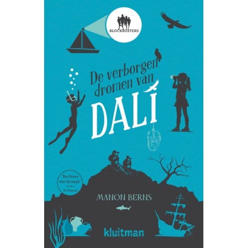 De Verborgen Dromen Van Dali - Blockbusters - Manon Berns