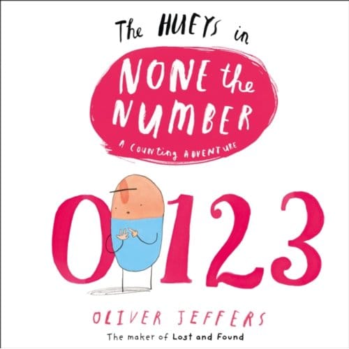 None The Number - The Hueys - Oliver Jeffers