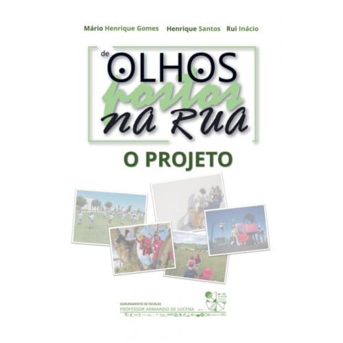 De Olhos (Postos) Na Rua - Mário Henrique Gomes