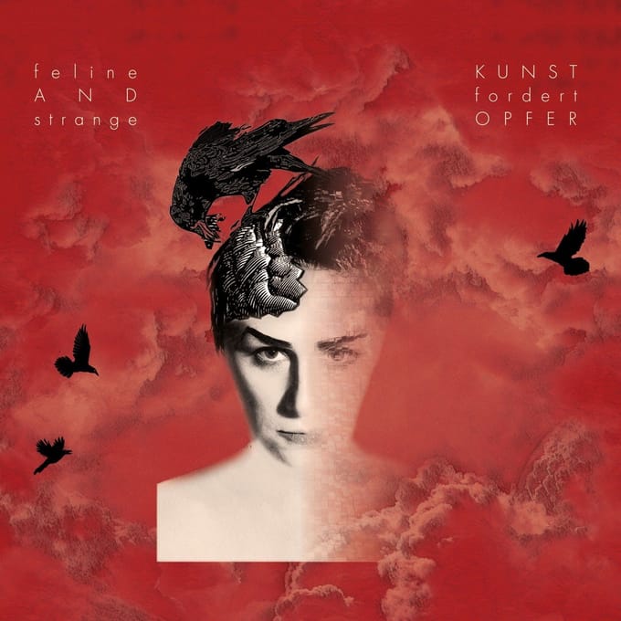 Feline & Strange - Kunst Fordert Opfer (CD)
