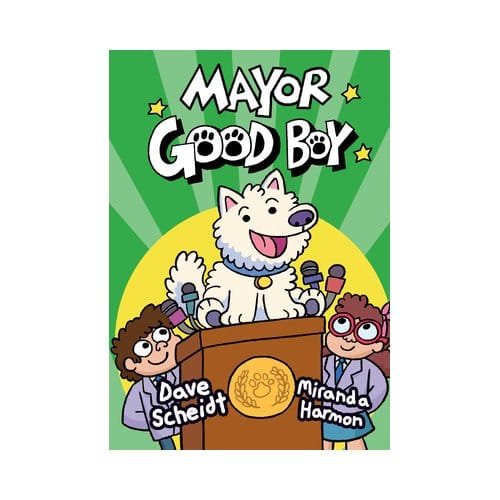 Mayor Good Boy - Mayor Good Boy - Dave Scheidt