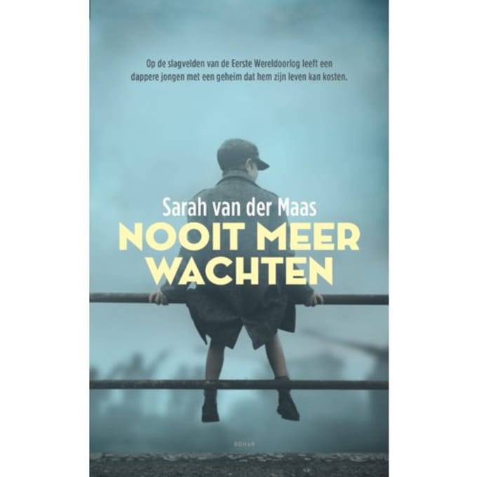 Nooit Meer Wachten - Sarah van der Maas