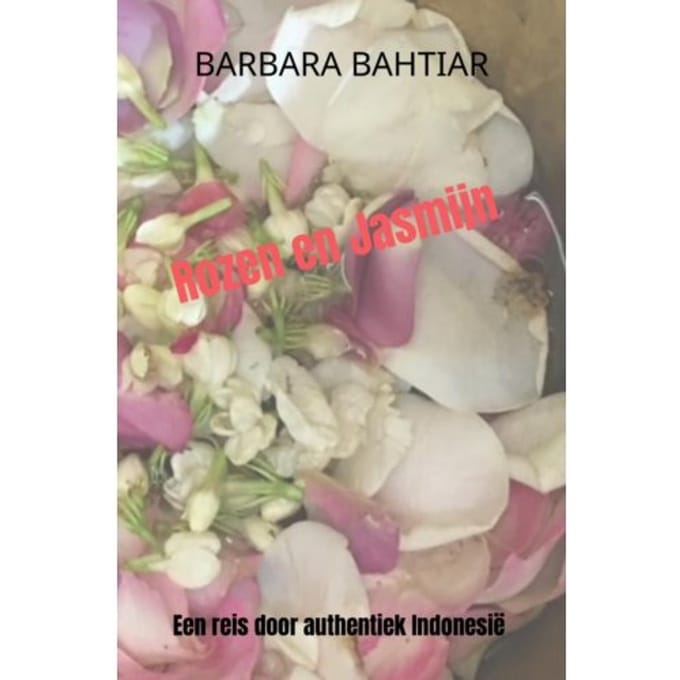 Rozen En Jasmijn - Barbara Bahtiar