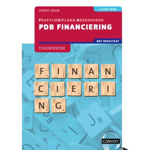 Pdb Financiering Met Resultaat - H.M.M. Krom