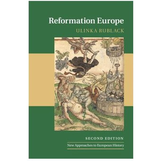 Reformation Europe - Rublack, Ulinka (University of C