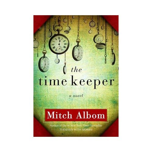 The Time Keeper - Mitch Albom