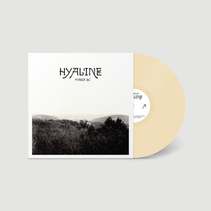 Maria Bc - Hyaline (LP)