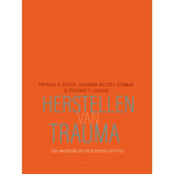 Herstellen Van Trauma - Patricia A. Resick