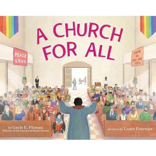 A Church For All - Gayle E. Pitman