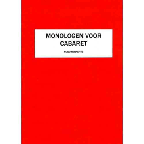 Monologen Voor Cabaret - Hugo Renaerts