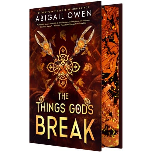 The Things Gods Break - Crucible - Abigail Owen