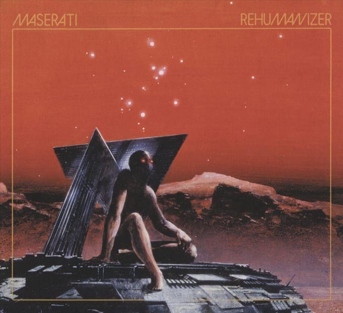 Maserati - Rehumanizer (LP)