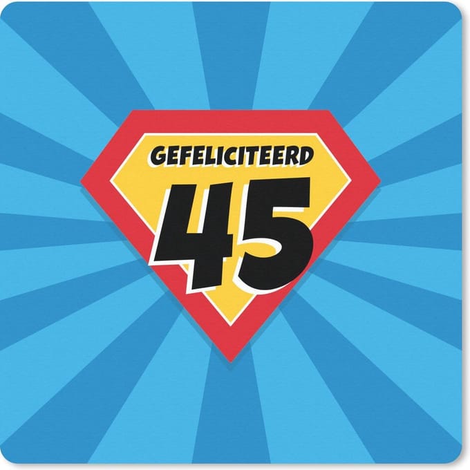 Muismat 20x20 cm - Mousepad Verjaardag - 45 jaar - Superheldencape - Muismatten