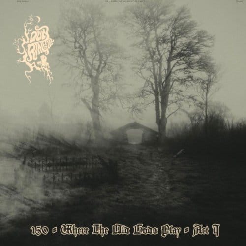 150 - Where The Old Gods Play - Act I - Dun Ringill