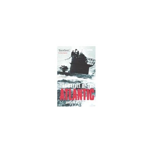 The Battle Of The Atlantic - Andrew Williams