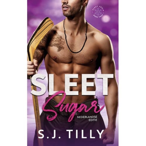 Sugar - Sleet - S.J. Tilly
