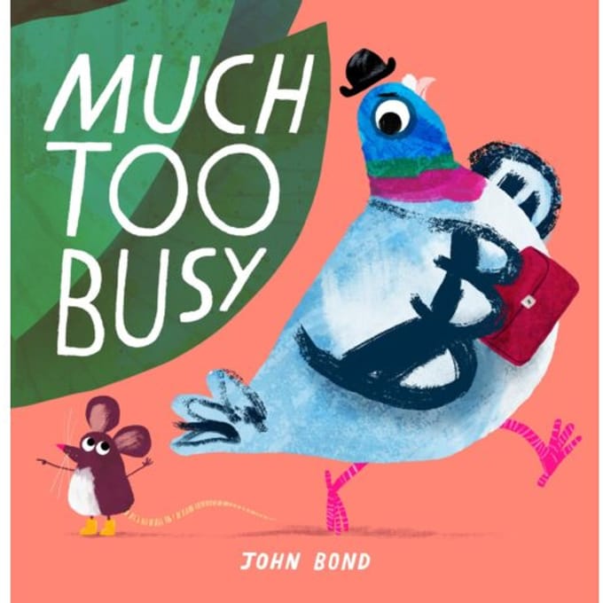 Much Too Busy - John Bond