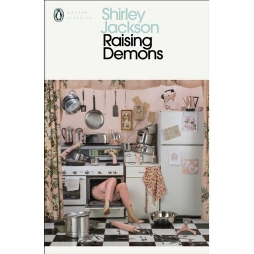 Raising Demons - Penguin Modern Classics - Shirley Jackson