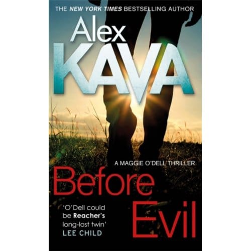 Before Evil - Maggie O'Dell - Alex Kava