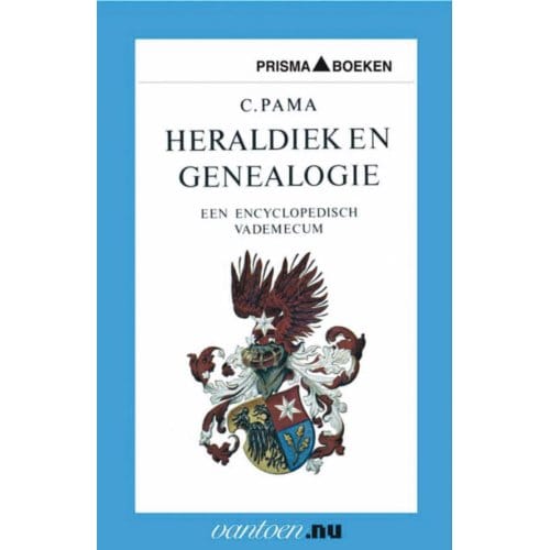 Heraldiek En Genealogie - Vantoen.Nu - C. Pama