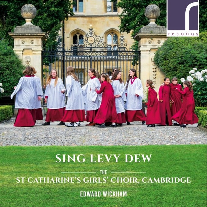 The St Catharine's Girls' Choir Cambridge - Sing Levy Dew (CD)
