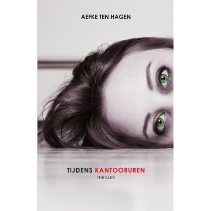 Tijdens Kantooruren - Aefke ten Hagen
