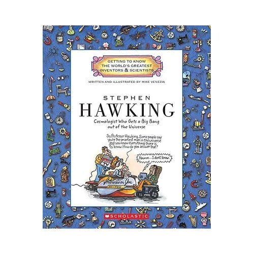 Stephen Hawking (Getting To Know The World's Greatest Inventors & Scientists) - Mike Venezia