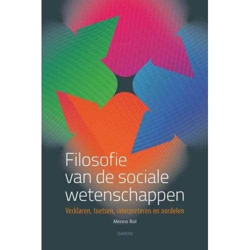 Filosofie Van De Sociale Wetenschappen - Menno Rol