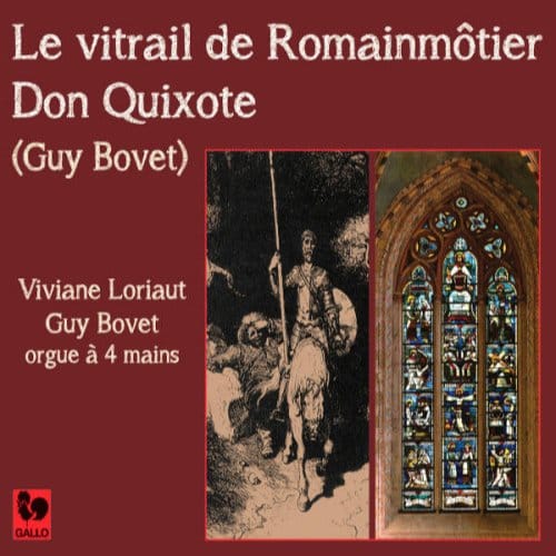 Viviane Loriat & Guy Bovet - Le Vitrail De Romainmotier - Don Quixote (CD)