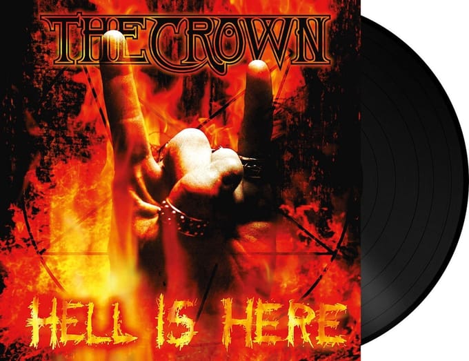 Crown - Hell Is Here (LP)