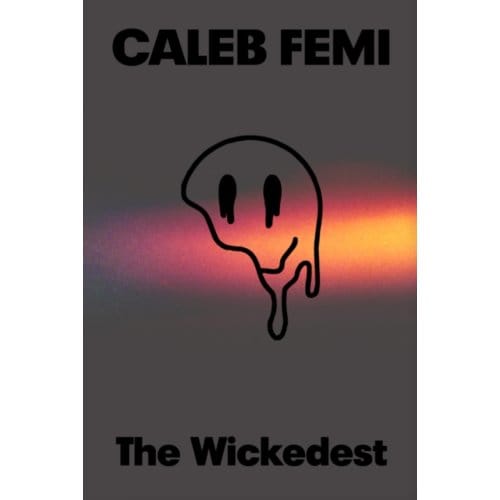 The Wickedest - Caleb Femi