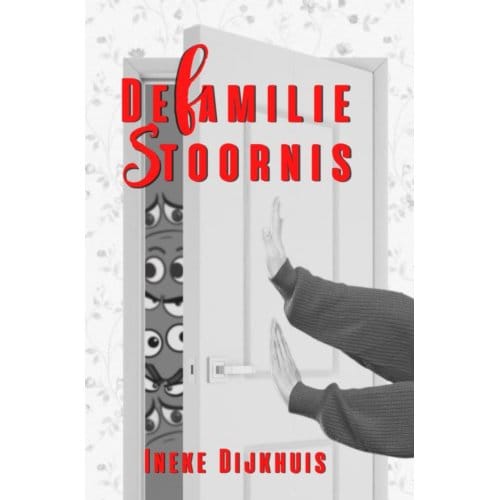 De Familie Stoornis - Ineke Dijkhuis
