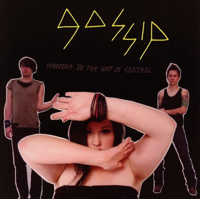 Standing In The Way Of Control - Gossip