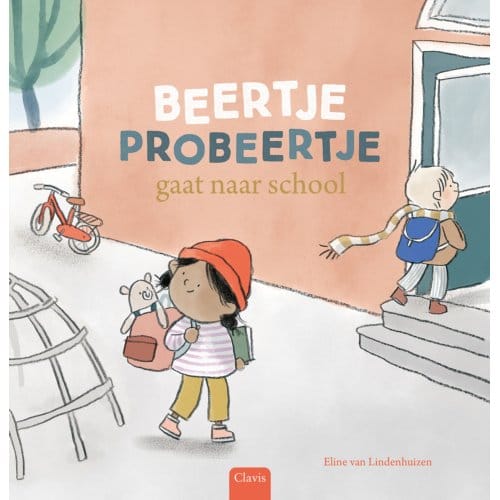 Beertje Probeertje Gaat Naar School - Beertje Probeertje - Clavis Uitgeverij