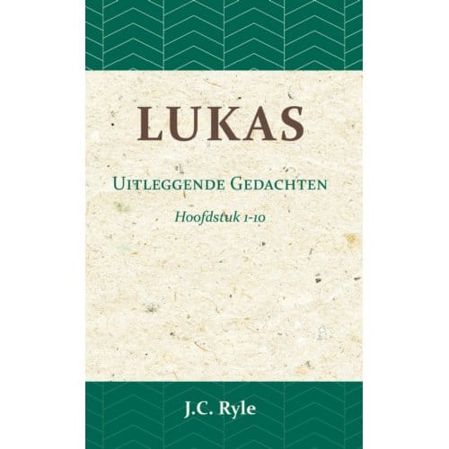 Lukas I - J.C. Ryle