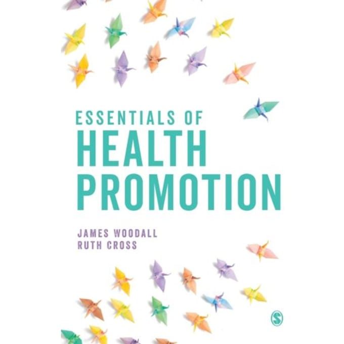 Essentials Of Health Promotion - Woodall, James