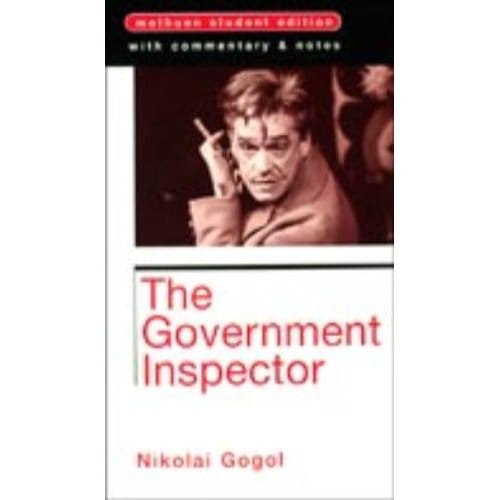 The Government Inspector - Nikolai Vasilievich Gogol