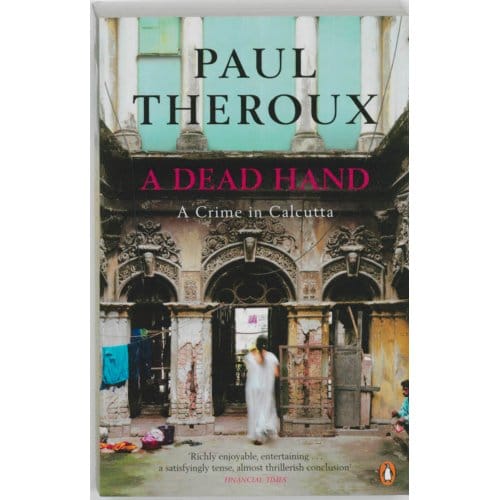 A Dead Hand - Paul Theroux